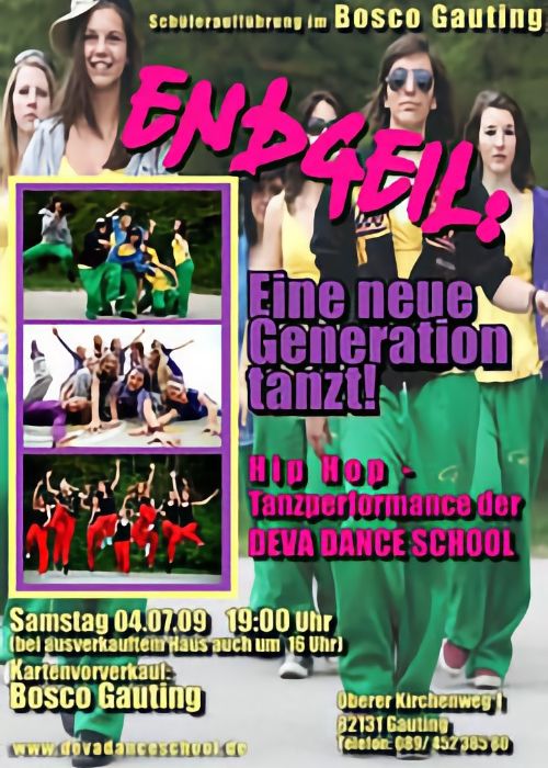 Plakat Deva Dance School 2009 - Endgeil - eine neue Genaertaion tanzt